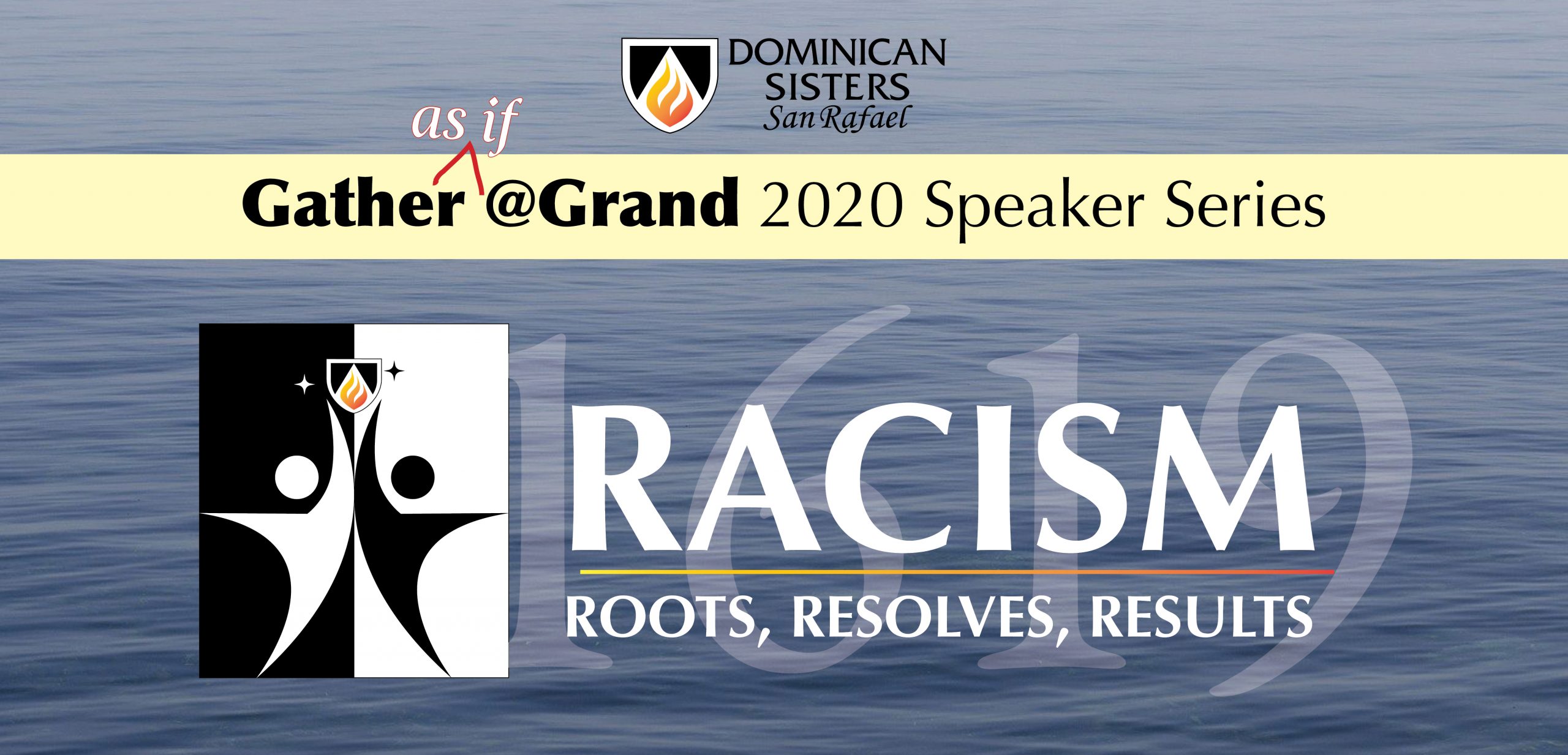 2020 Gather as if @ Grand